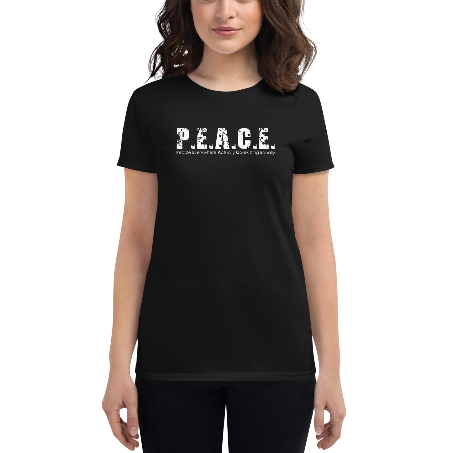Women's Fitted P.E.A.C.E. T-Shirt (White Logo)