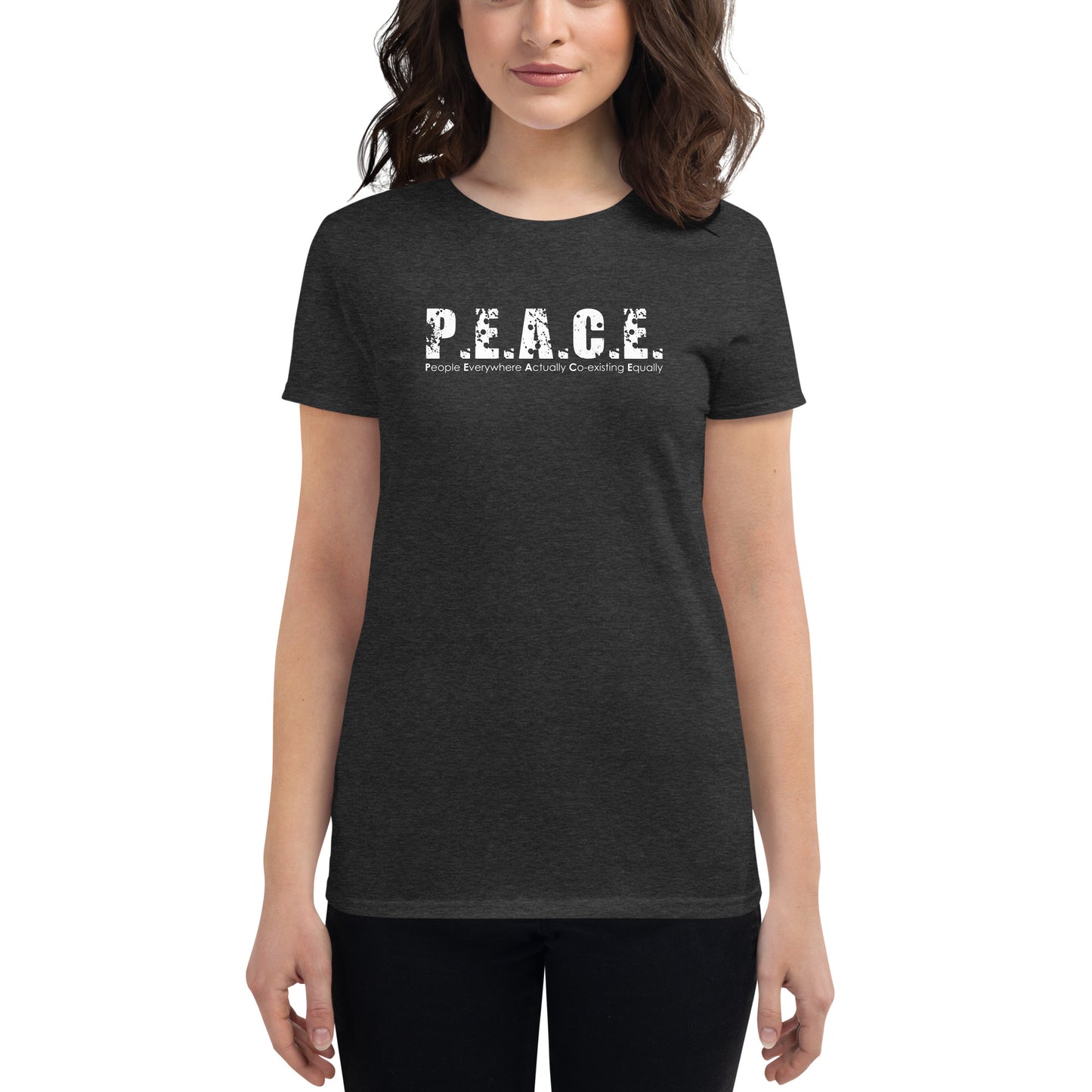 Women's Fitted P.E.A.C.E. T-Shirt (White Logo)